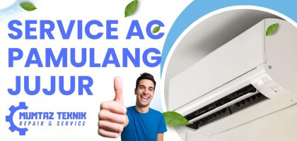 SERVICE AC PAMULANG JUJUR